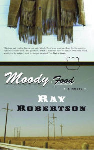 Title: Moody Food, Author: Ray Robertson