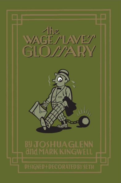 The Wage Slave's Glossary