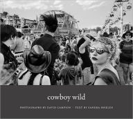 Title: Cowboy Wild, Author: David Campion