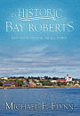 Bay Roberts: Not Your Typical Small Town