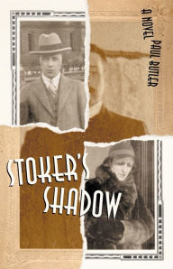 Title: Stoker's Shadow, Author: Paul Butler