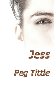 Title: Jess, Author: Peg Tittle