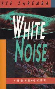 Title: White Noise, Author: Eve Zaremba