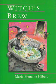 Title: Witch's Brew, Author: Marie-Francine Herbert