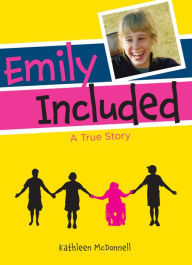 Title: Emily Included, Author: Kathleen McDonnell