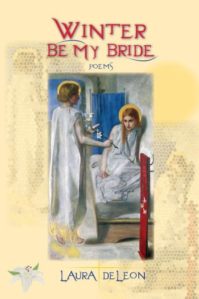 Winter Be My Bride: Poems