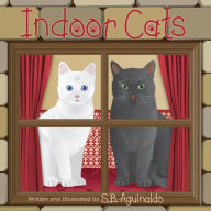 Title: Indoor Cats, Author: S. B. Aguinaldo
