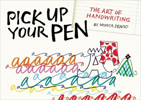 Pick Up Your Pen: The Art of Handwriting