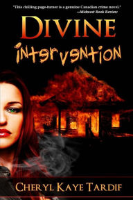 Title: Divine Intervention, Author: Cheryl Kaye Tardif