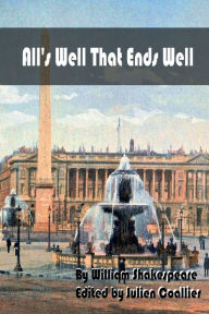 Title: Alls Well That Ends Well, Author: William Shakespeare