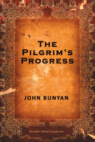 Title: The Pilgrim's Progress, Author: John Bunyan