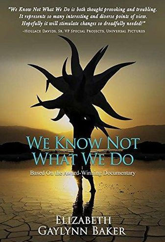 We Know Not What We Do