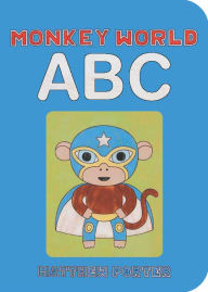 Title: Monkey World ABC, Author: Matthew Porter