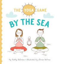 Title: The Yoga Game by the Sea, Author: Kathy Beliveau