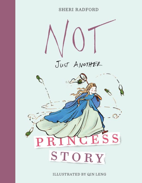 Not Just Another Princess Story