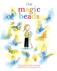 Title: The Magic Beads, Author: Susin Nielsen-Fernlund