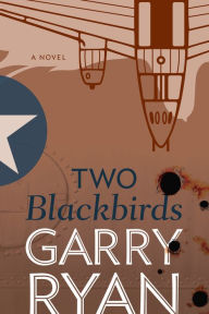 Title: Two Blackbirds, Author: Garry Ryan