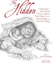 Title: The Hidden: A Compendium of Arctic Giants, Dwarves, Gnomes, Trolls, Faeries, and Other Strange Beings From Inuit Oral History, Author: Neil Christopher