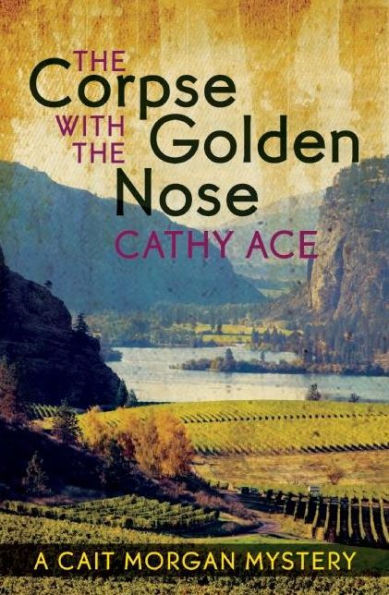 the Corpse with Golden Nose (Cait Morgan Series #2)