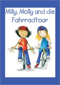 Title: Milly, Molly und die Fahrradtour, Author: Gill Pittar