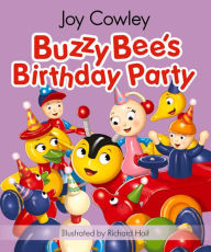 Title: Buzzy Bee's Birthday Party Board Book, Author: Joy Cowley