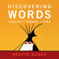 Title: Discovering Words, Author: Neepin Auger