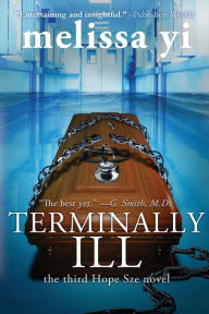 Title: Terminally Ill, Author: Melissa Yi