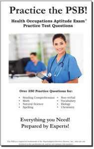 Title: Practice the PSB HOAE: Practice Test Questions for the Health Occupations Aptitude Test, Author: Complete Test Preparation Inc.