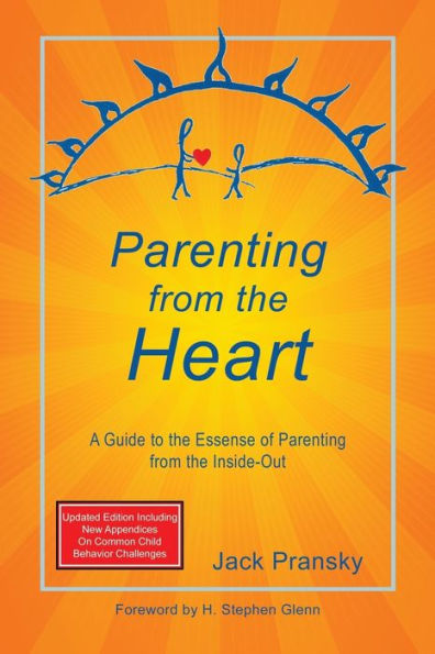 Parenting from the Heart: A Guide to Essence of Inside-Out
