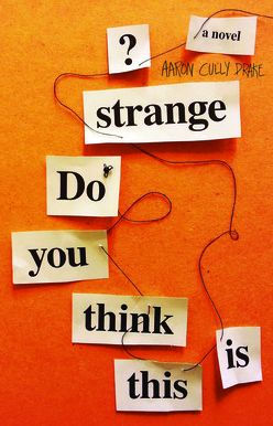 Do You Think This Is Strange?