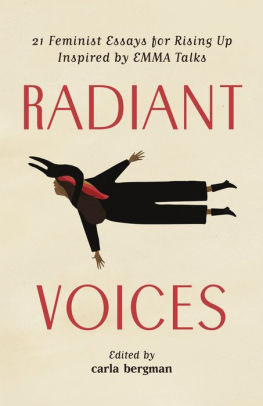 Radiant Voices 21 Feminist Essays For Rising Up Inspired By Emma