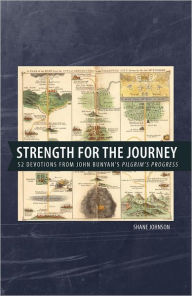 Title: Strength for the Journey, Author: Shane Johnson