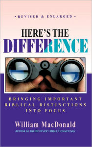 Title: Heres the Difference, Author: William MacDonald