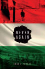Never, Again