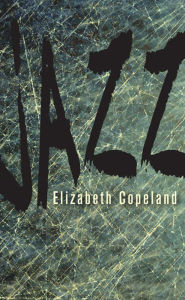 Title: Jazz, Author: Copeland Elizabeth