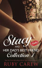 Stacy and Her Dad's Best Friend, Collection 1