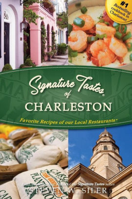Signature Tastes Of Charlestonpaperback - 