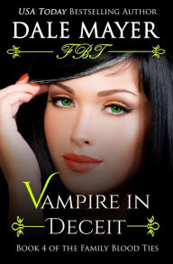 Title: Vampire in Deceit, Author: Dale Mayer