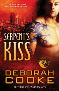 Title: Serpent's Kiss (Dragonfire Series #13), Author: Deborah Cooke