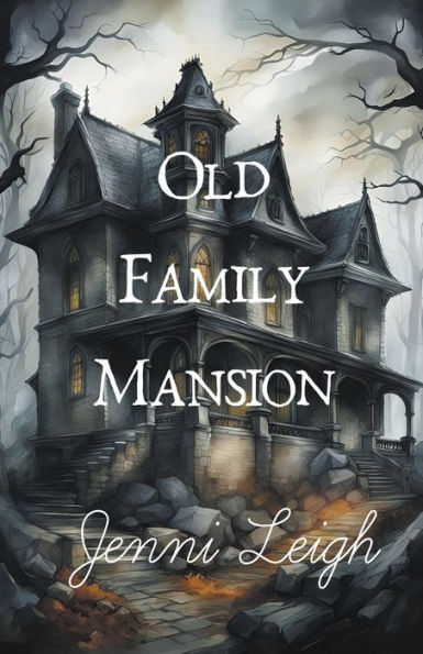 Old Family Mansion