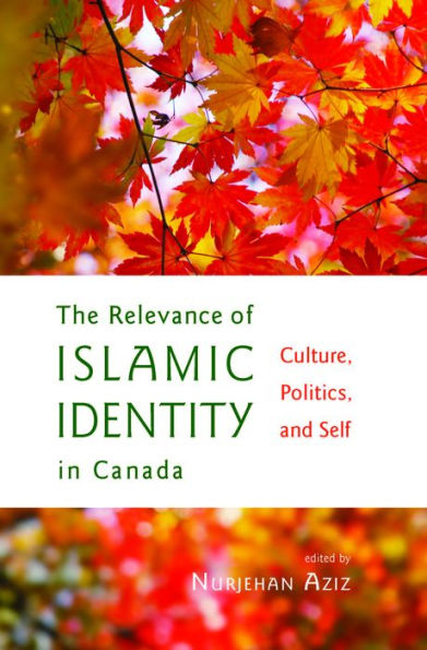 The Relevance of Islamic Identity in Canada