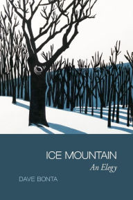 Title: Ice Mountain: An Elegy, Author: Elizabeth Adams