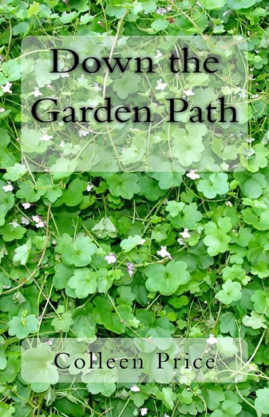 Down the Garden Path