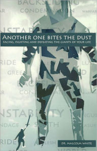 Title: Another One Bites the Dust, Author: Malcolm White