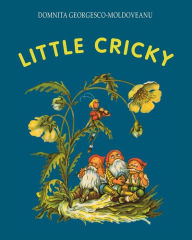 Title: Little Cricky, Author: Domnita Georgescu-Moldoveanu