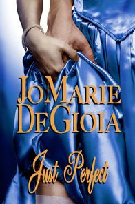 Just Perfect (Book 2.5 Dashing Noble Series)