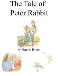 Title: The Tale of Peter Rabbit, Author: Beatrix Potter