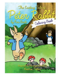 Title: The Exciting Tale of Peter Rabbit Coloring Book, Author: Kiri Birch