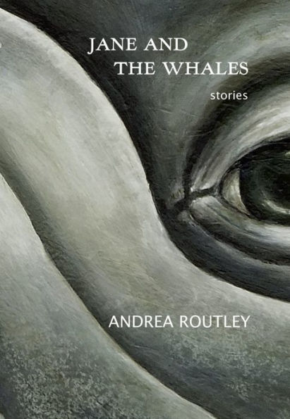 Jane and the Whales: Short Stories