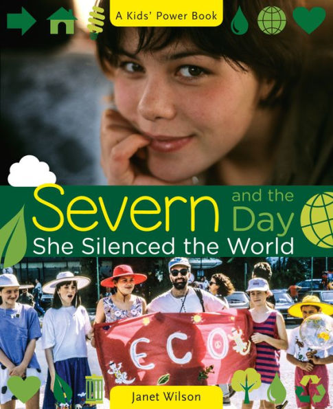 Severn and the Day She Silenced World